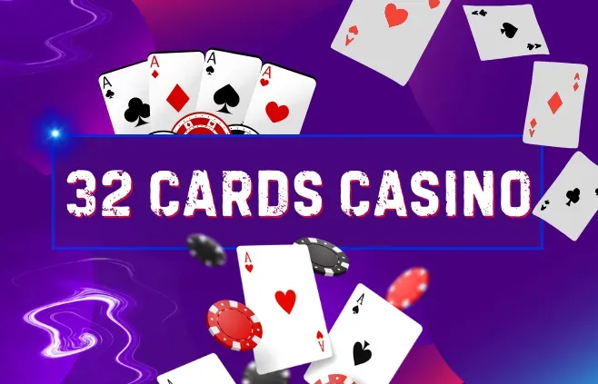 32 Cards Casino