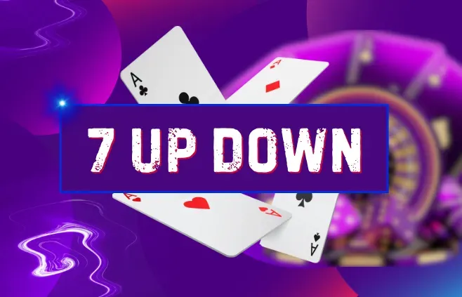 7 Up & Down