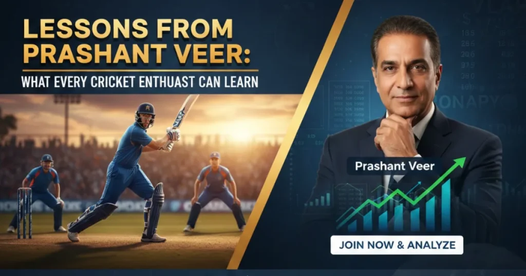 Lessons From Prashant Veer: What Every Cricket Enthusiast Can Learn