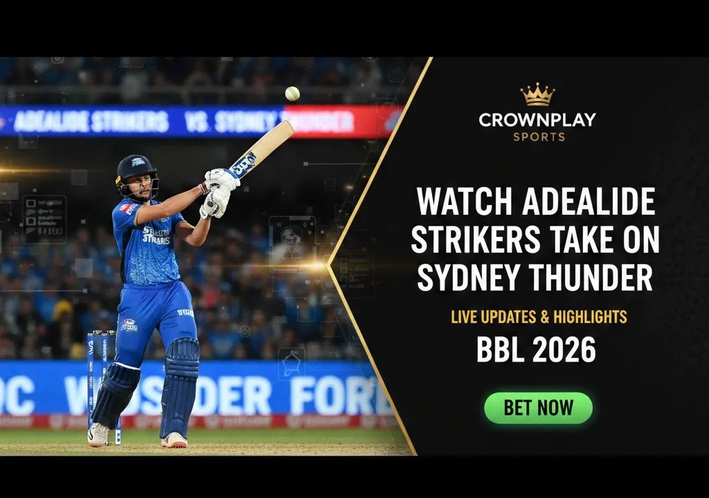 Adelaide Strikers vs Sydney Thunder